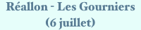 Réallon - Les Gourniers
(6 juillet)